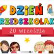 Dzień Przedszkolaka 2019